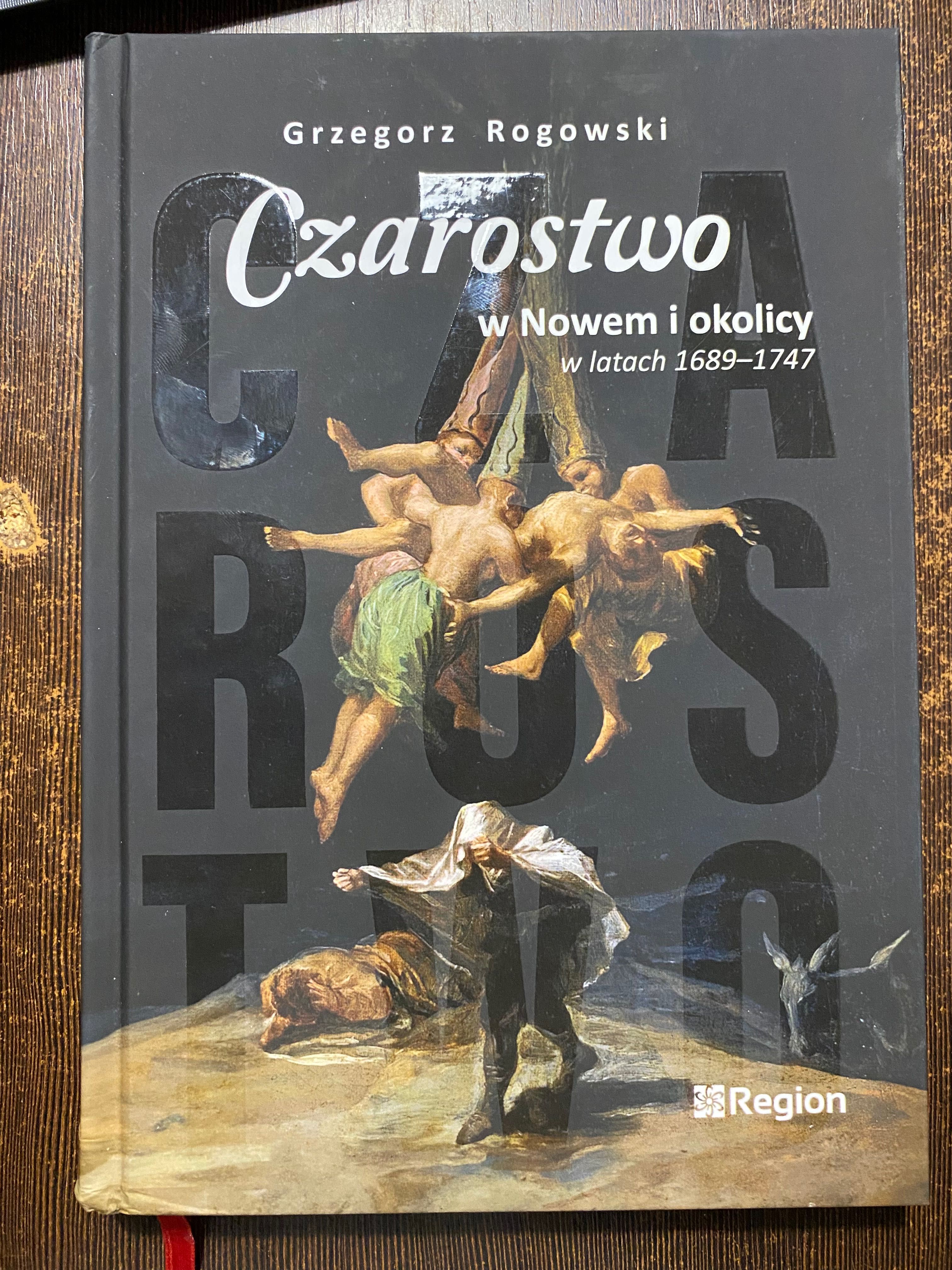 G. Rogowski, Czarostwo w Nowem i okolicy