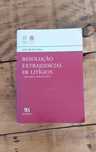 Livro de Direito Resolução Extrajudicial de Litígios -Quadro Normativo