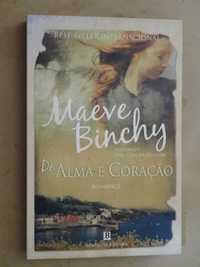 De Alma e Coração de Maeve Binchy