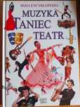 Encyklopedia Muzyka, taniec teatr
