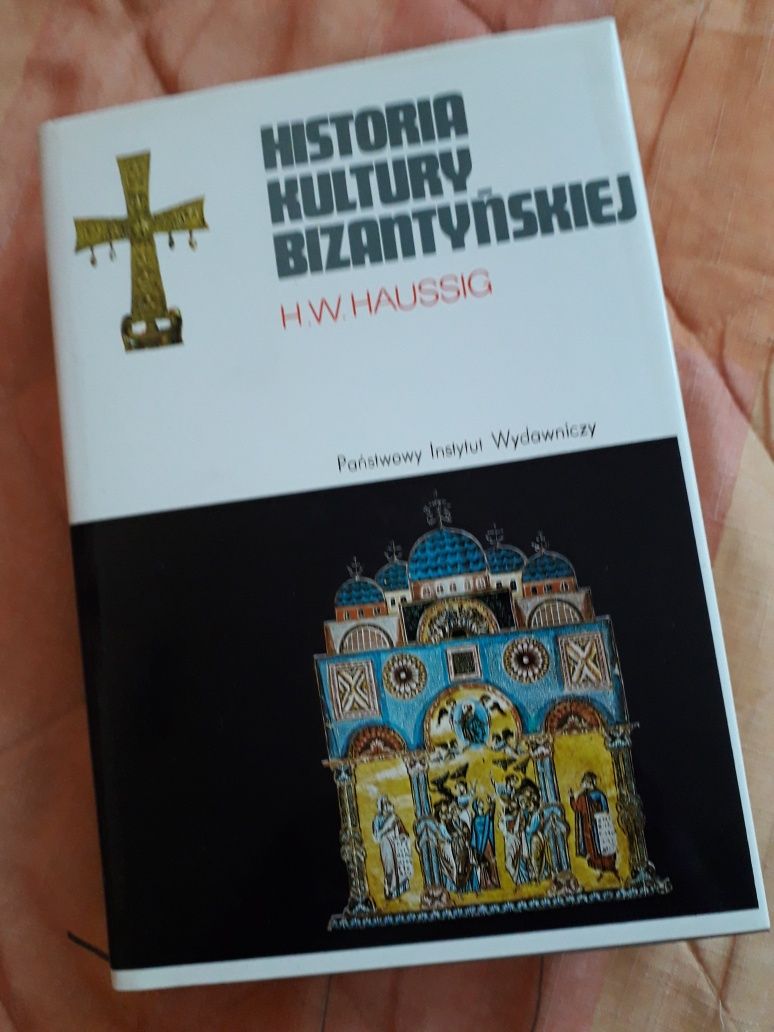 Historia kultury bizantyjskiej Haussig