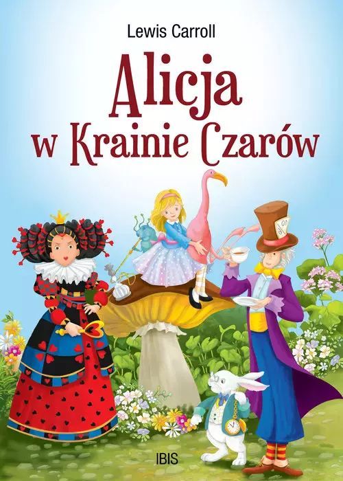Alicja w Krainie Czarów (klasyka bez opracowania). Books