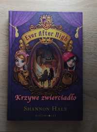 Książka Ever After High Krzywe Zwierciadło - Shannon Hale