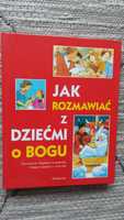 Jak rozmawiać z dziećmi o Bogu