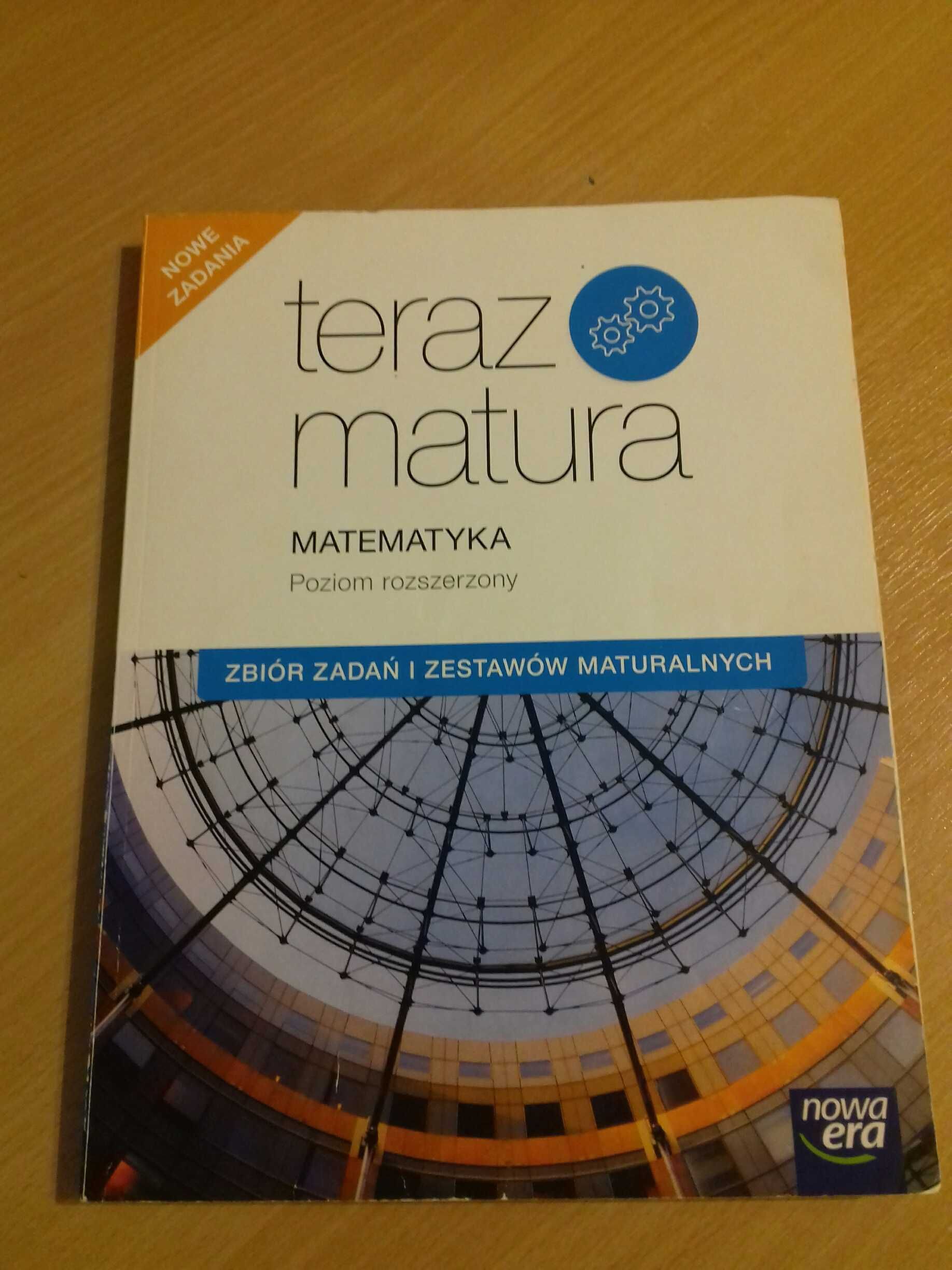 Matematyka Teraz matura Zbiór zadań i zestawów maturalnych Poz. rozsz.