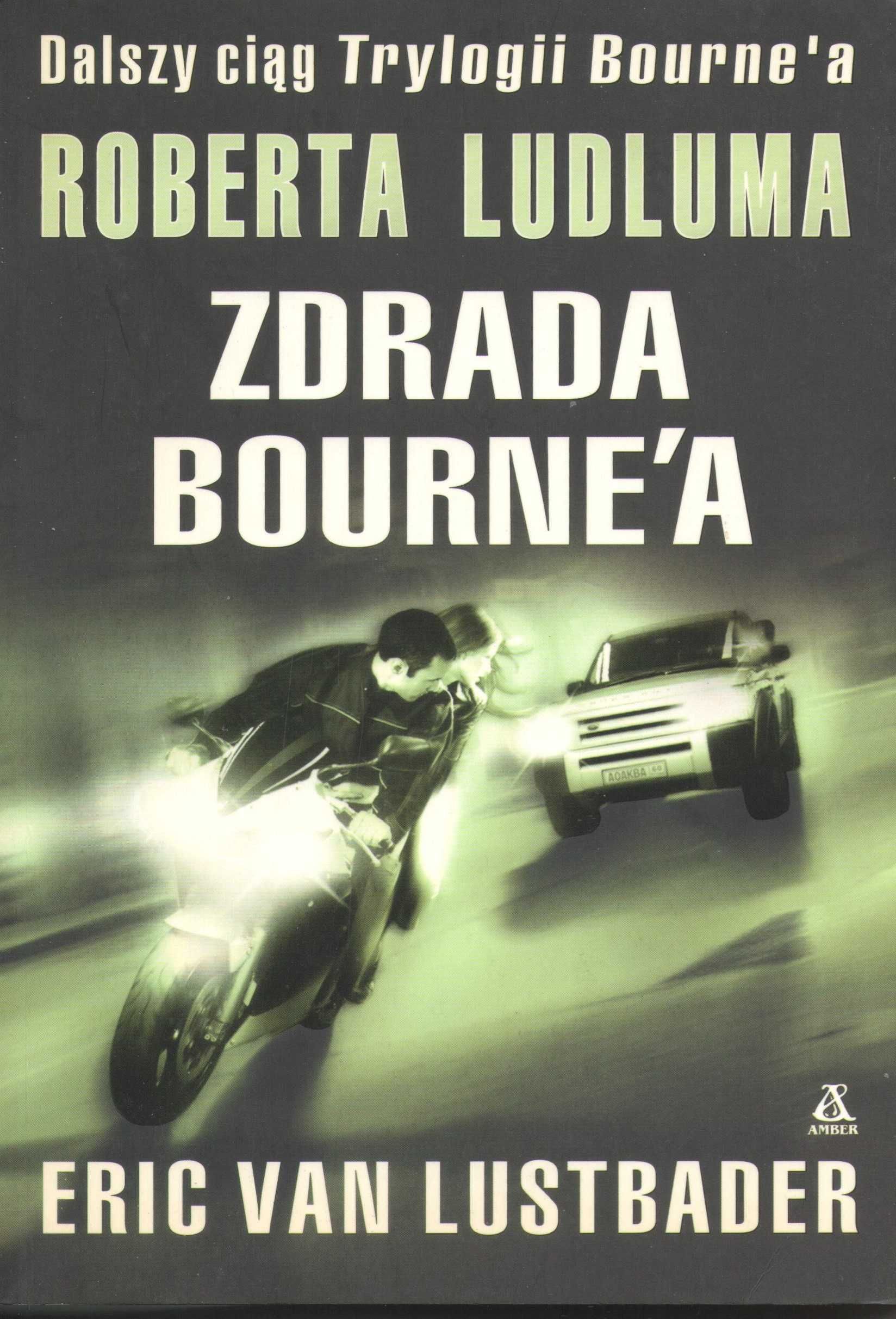 Zdrada Bourne’a   Robert Ludlum
