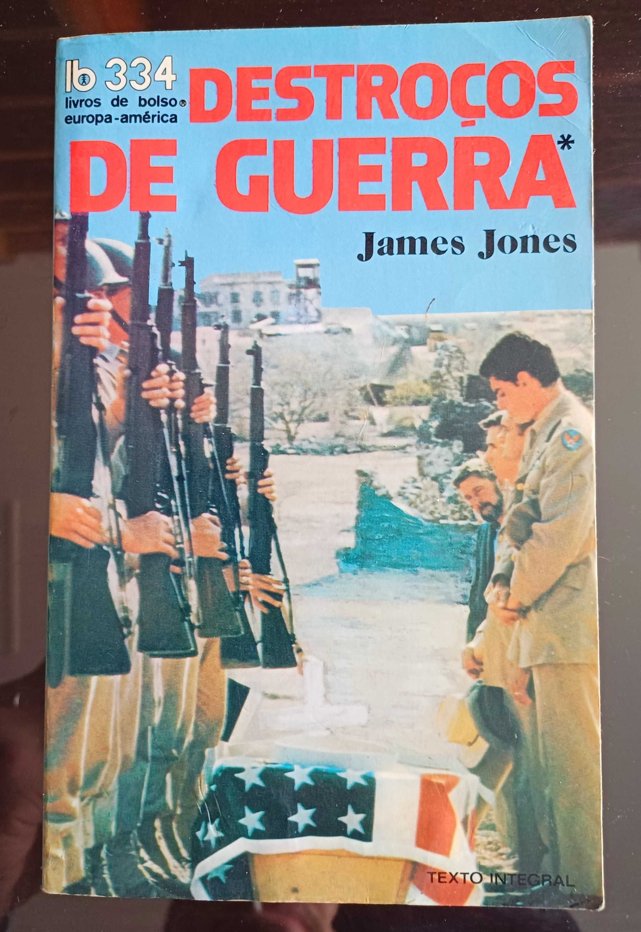 James Jones - Destroços de Guerra