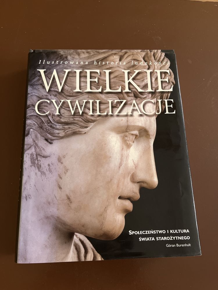 Wielkie cywilizacje Goran Burenhult