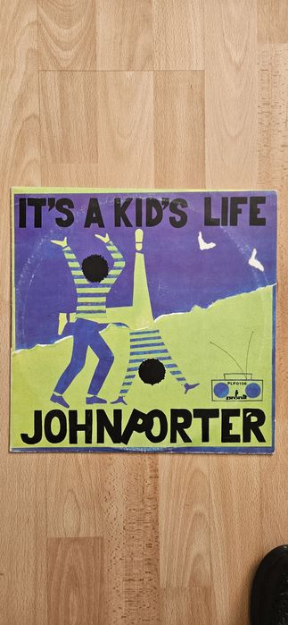 John Porter - It's A Kid's Life (1990 )winyl Super stan!!!