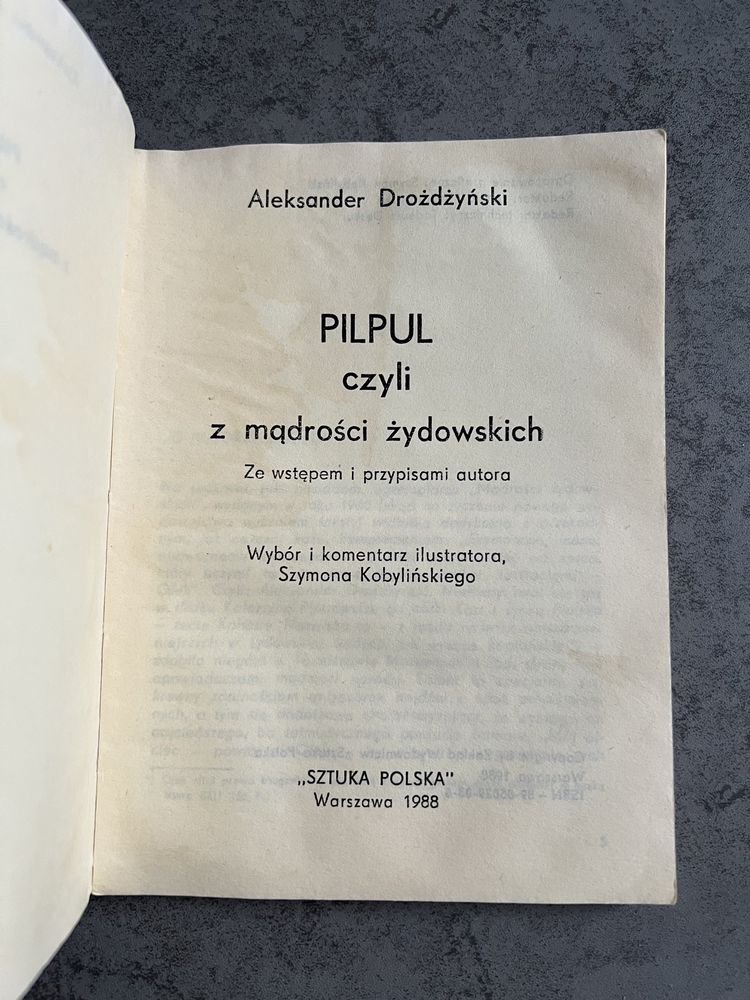 Pilpul czyli z mądrości żydowskich Aleksander Drożdżyński