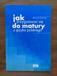 Książka „Jak przygotować się do matury z języka polskiego”