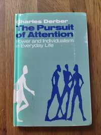 Charles Derber - The Pursuit of Attention