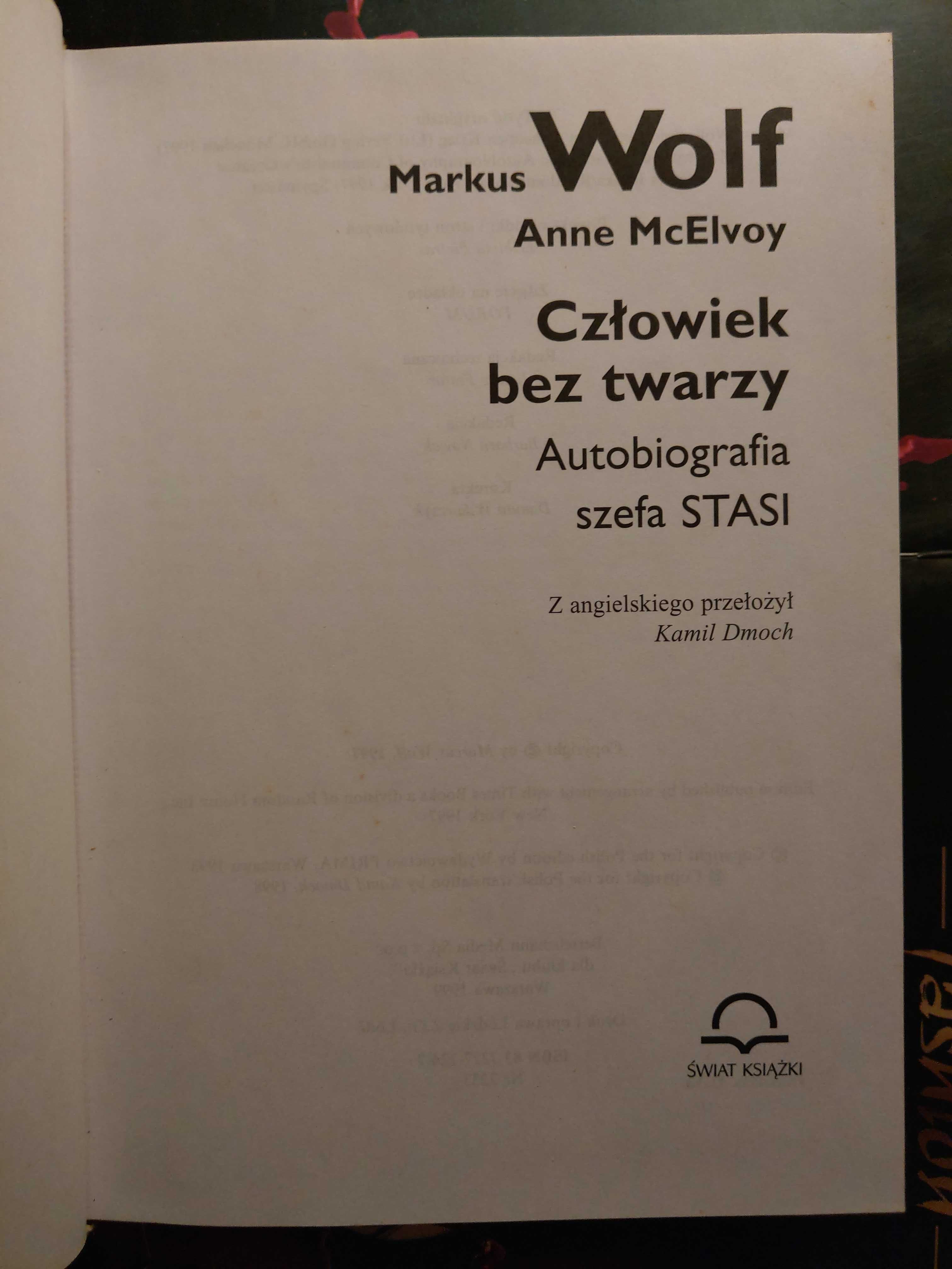 Człowiek bez twarzy. Markus Wolf. Szef STASI