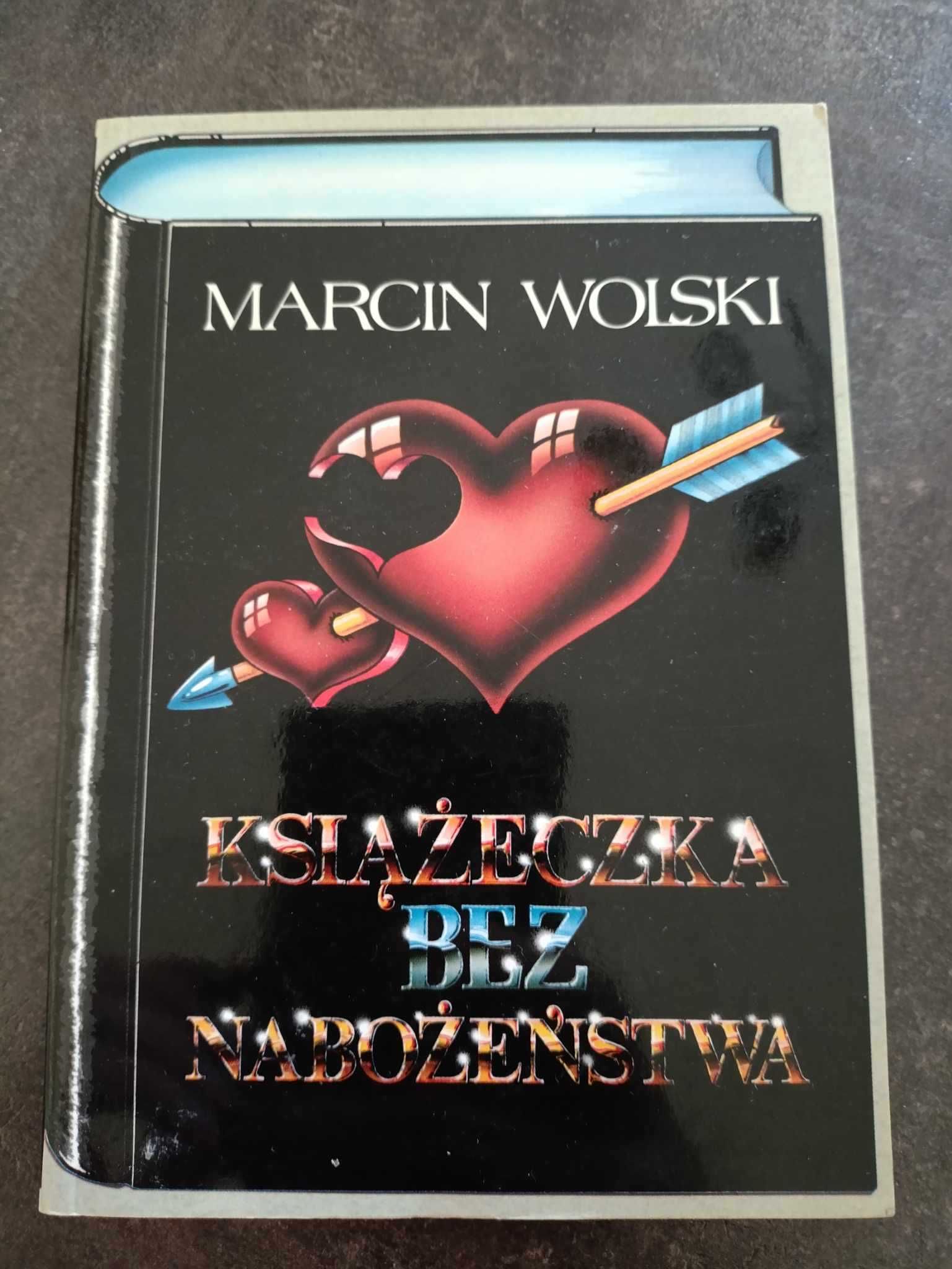 Książeczka bez nabożeństwa - Marcin Wolski wydanie I