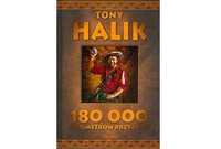 tony halik 180 000 kilometrów przygody książka