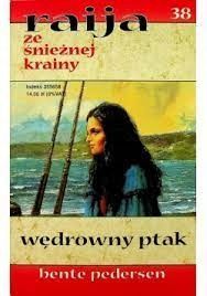 Wędrowny Ptak Bente Pedersen