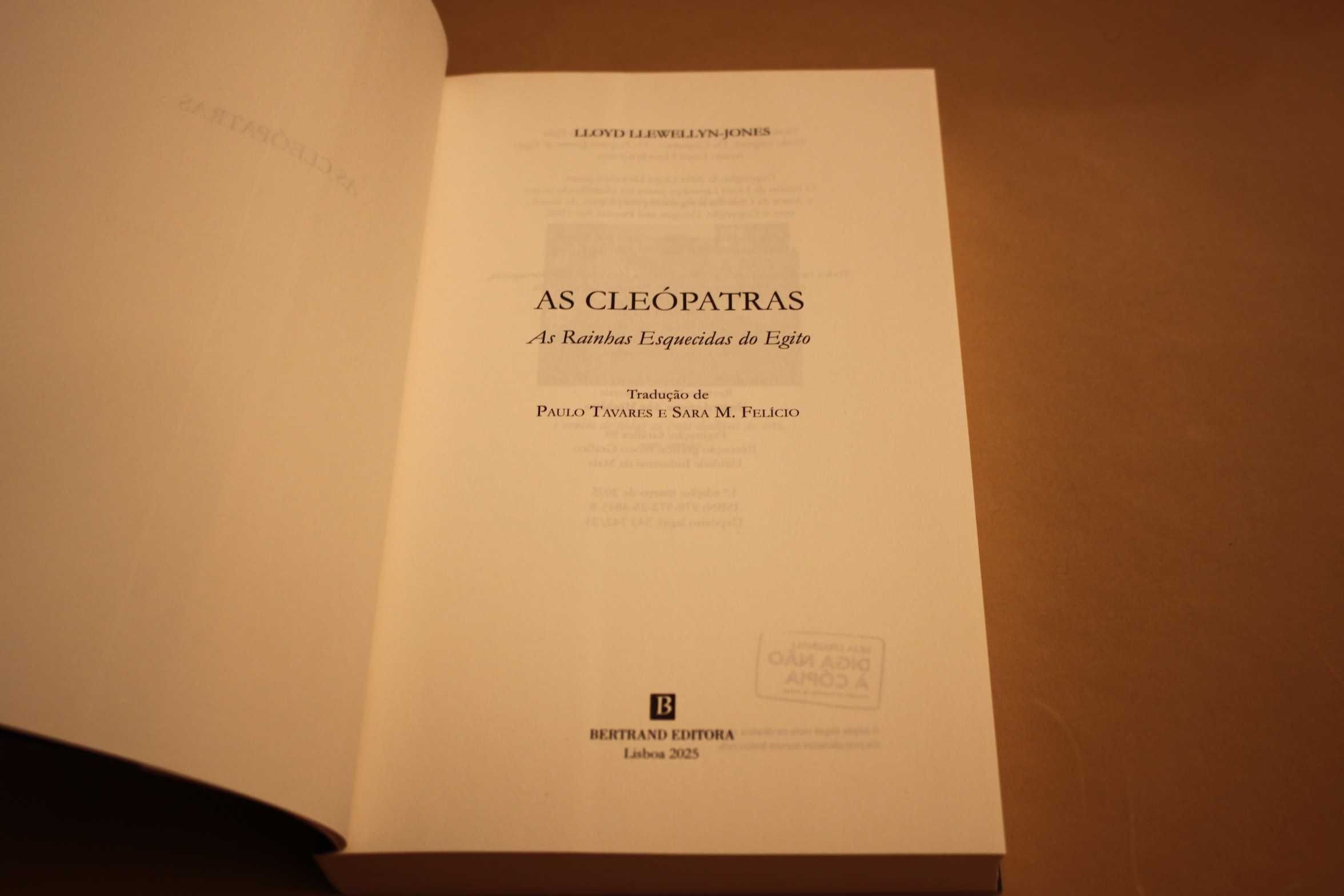 As Cleópatras - As Rainhas Esquecidas do Egito //Lloyd Llewellyn-Jones