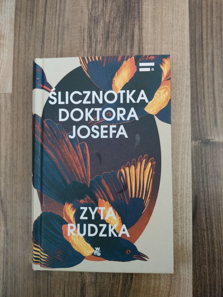 "Ślicznotka doktora Josefa" Zyta Rudzka