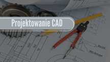 Projekty, rysunki CAD - studia! Projektowanie CAD-maszyny, urządzenia.