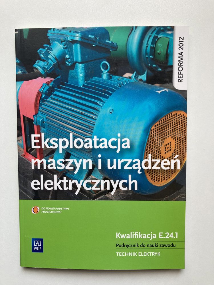 Eksploatacja maszyn i urządzeń elektrycznych