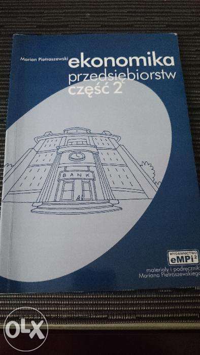 Ekonomika przedsiębiorstw, część 2, M. Pietraszewski, 2003