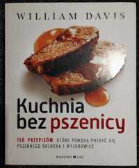 William Davis "Kuchnia bez pszenicy"