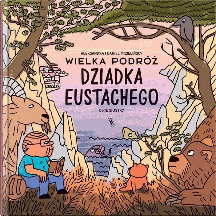 Wielka podróż dziadka Eustachego. Dwie siostry