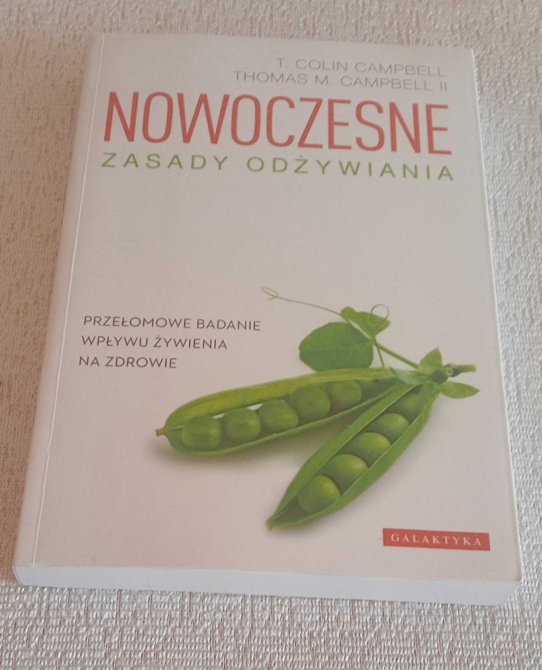 Nowoczesne zasady odżywiania C. i T. Campbell