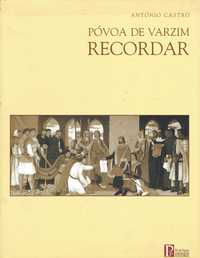 6078

Póvoa de Varzim - Recordar
de António Castro