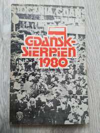 GDAŃSK Sierpień 1980 /reportaż