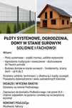 Płoty systemowe ogrodzenia stany surowe