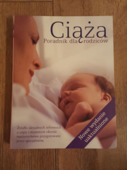 "Ciąża. Poradnik dla rodziców" dr Anne Deans