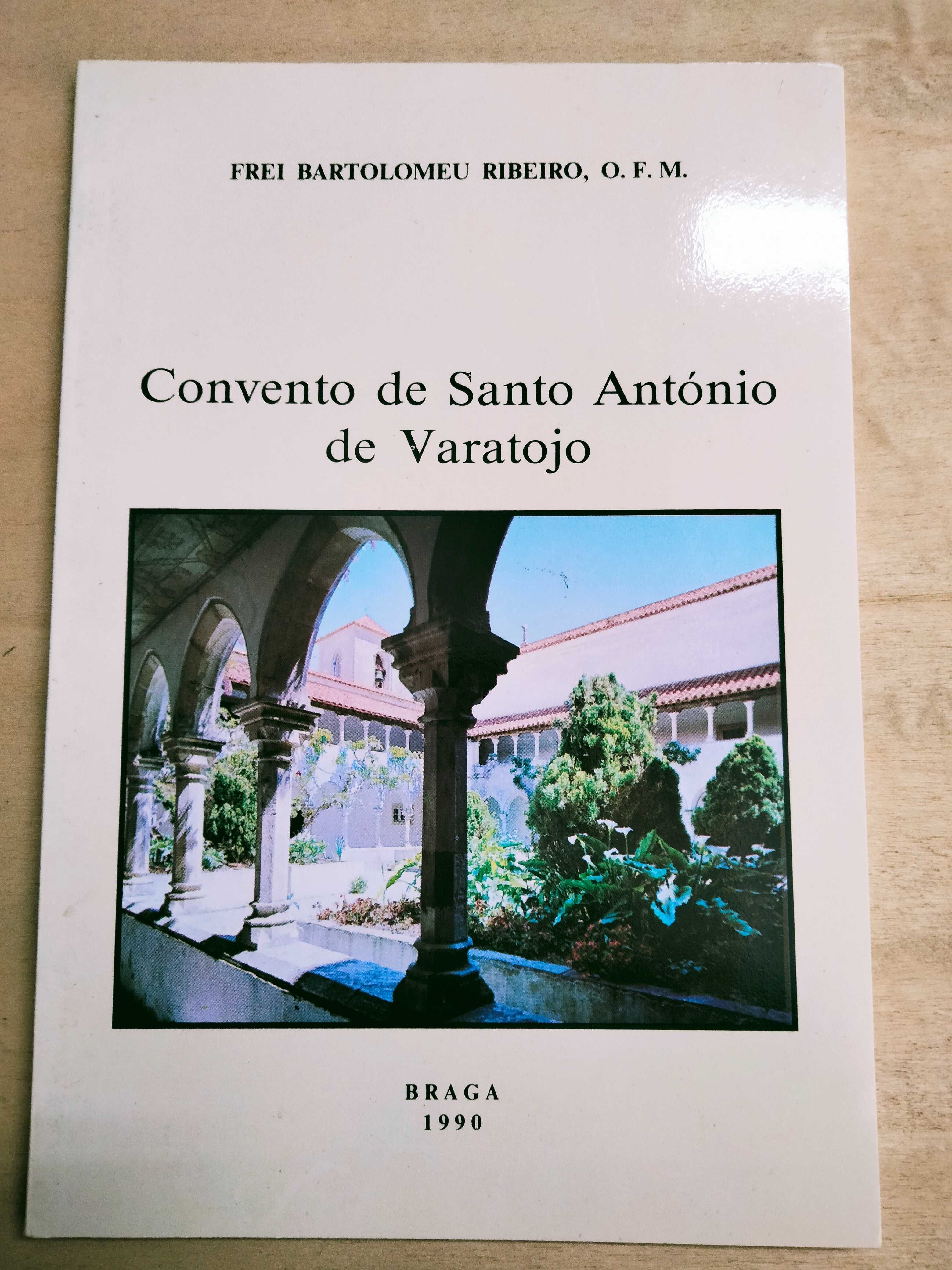 Convento de Santo António de Varatojo – Frei Bartolomeu Ribeiro