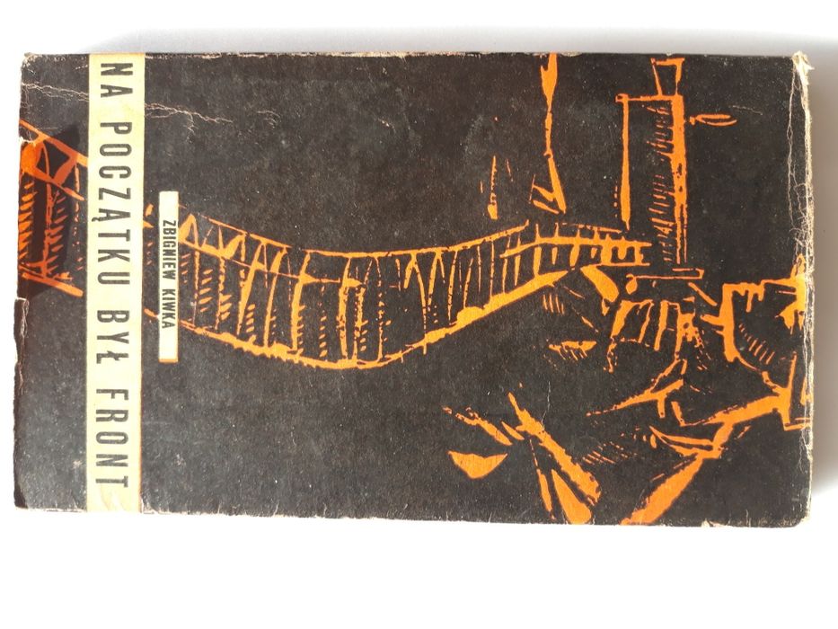 Na początku był front; Zbigniew Kiwka