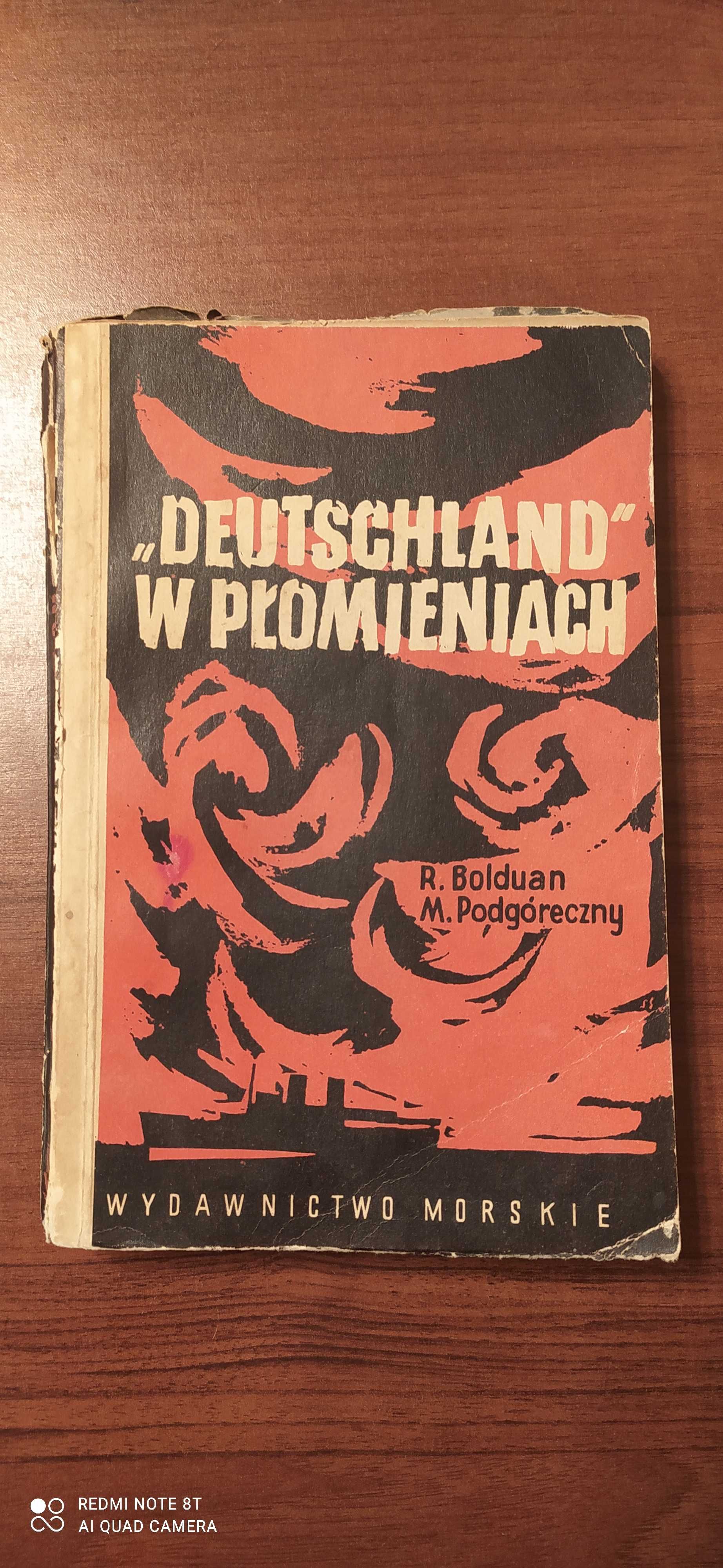 "Deutschland w płomieniach" Bolduan, Podgóreczny, 1959 mały nakład