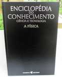 Enciclopédia do Conhecimento ciência e tecnologia, A Física
