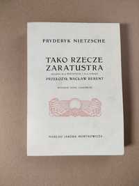 Tako rzecze Zaratustra - Fryderyk Nietzsche - Reprint wydania 1907