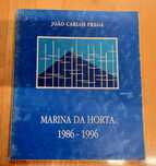 Marina da Horta - entre 1986 e 1996