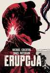 Erupcja Michael Crichton, James Patterson Vesper miękka okł.
