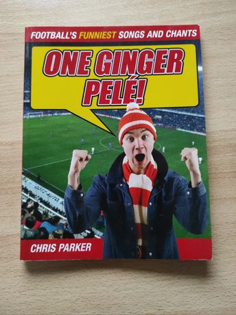 One ginger Pele - piosenki stadionowe po angielsku