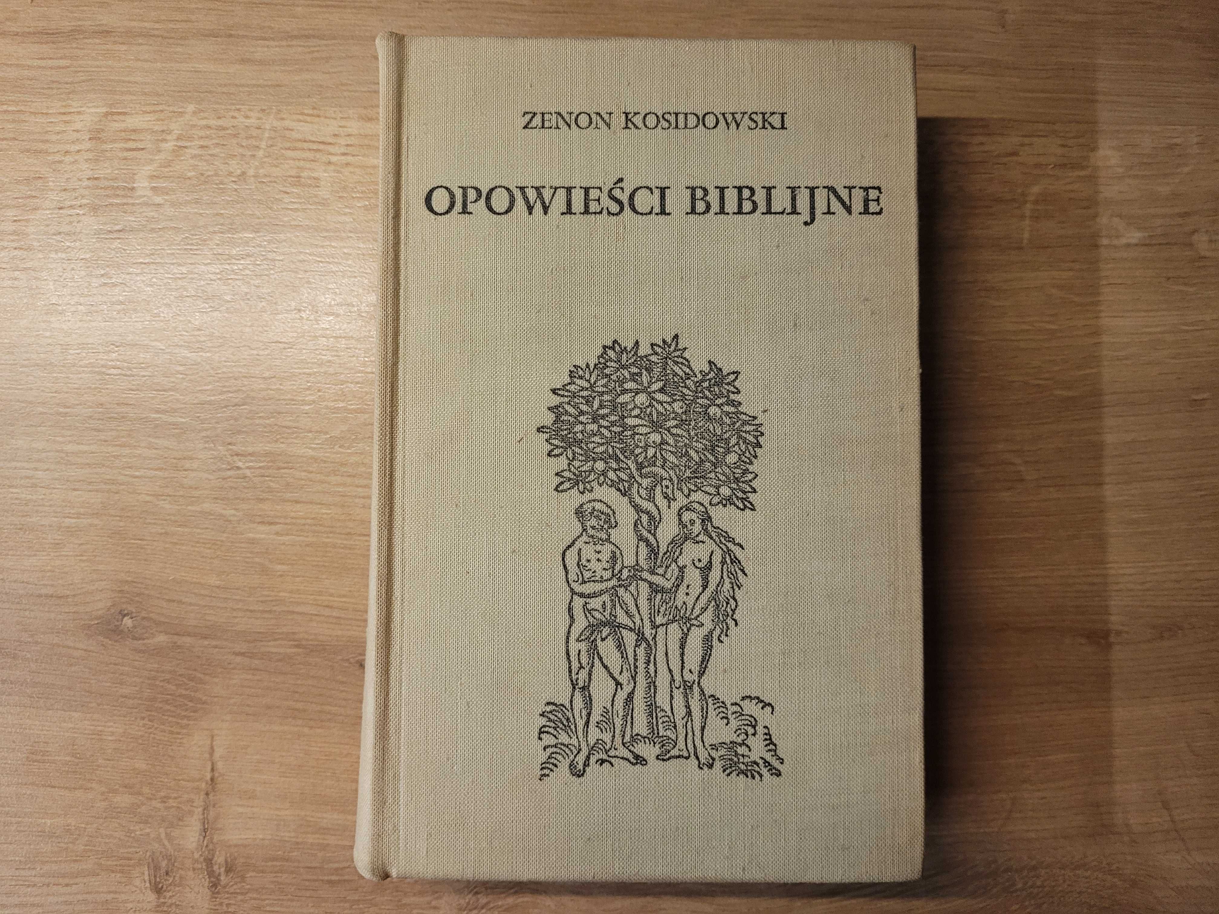 Opowieści biblijne - Zenon Kosidowski