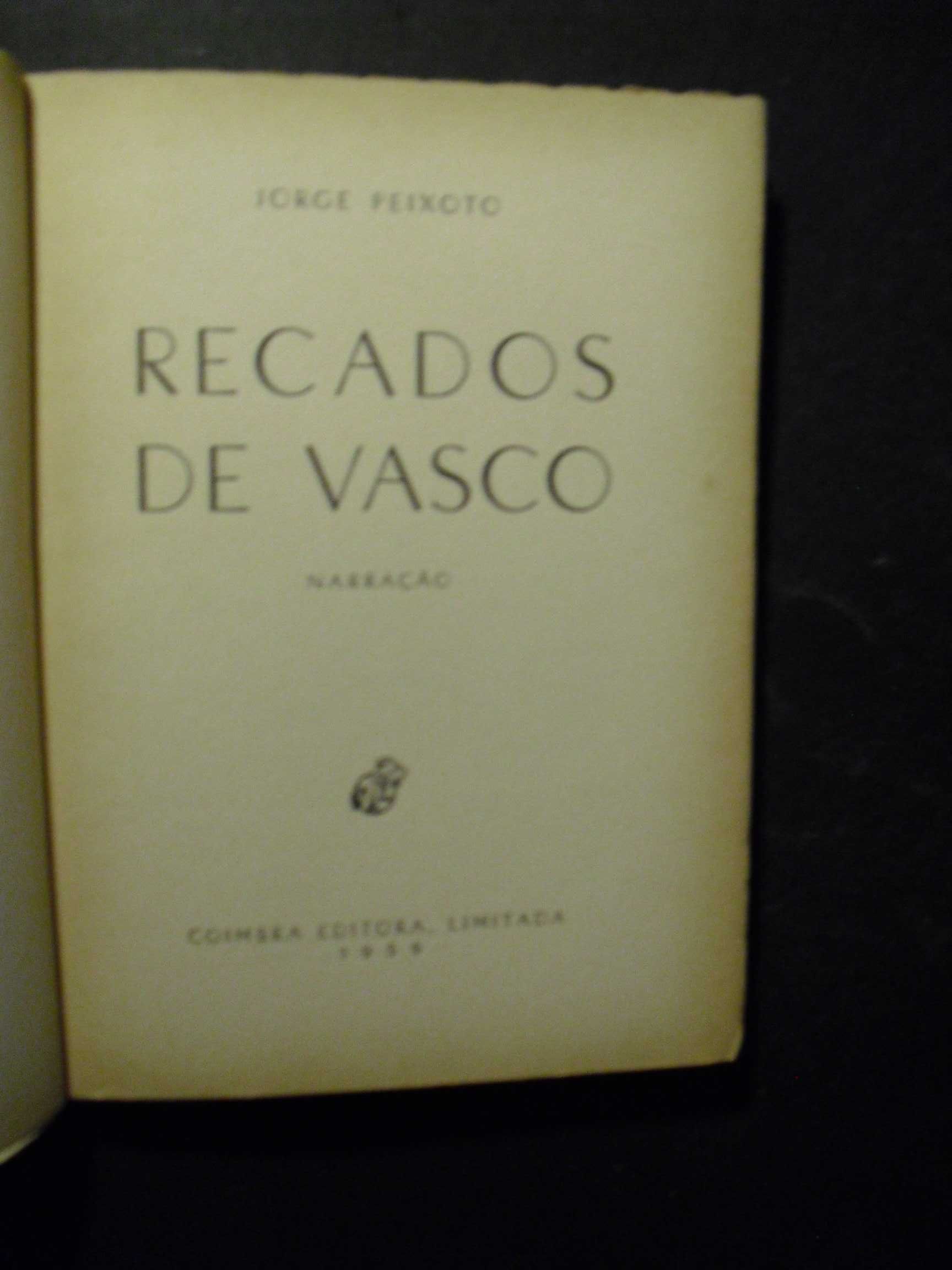 Peixoto (Jorge);Recados de Vasco-Narração