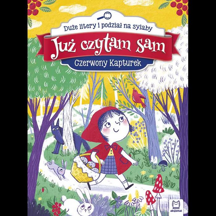 JUŻ CZYTAM SAM CZERWONY KAPTUREK podział na sylaby aksjomat