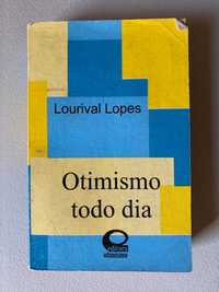 Otimismo Todo Dia, de Lourival Lopes