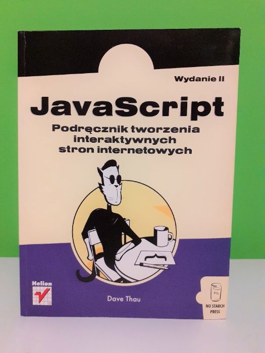 JavaScript. Podręcznik tworzenia interaktywnych stron int. -Dave Thau