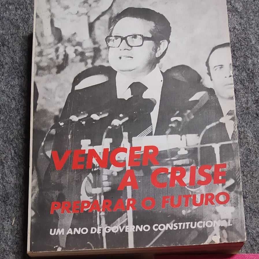 "Vencer a crise preparar o futuro" e outros