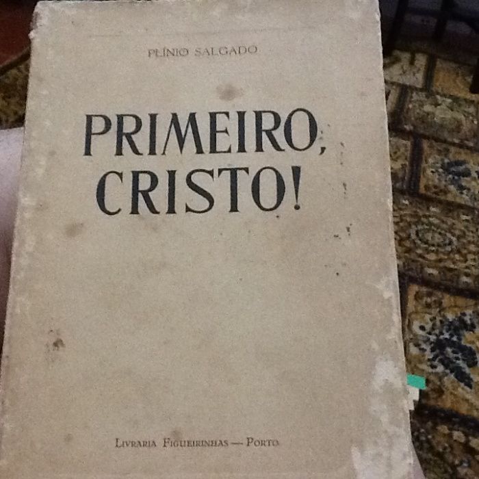 1946 - Primeiro Cristo - Obra de Plinio Salgado