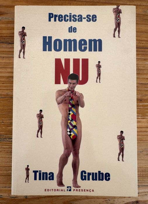 Precisa-se de Homem Nu - Tina Grube - NOVO!