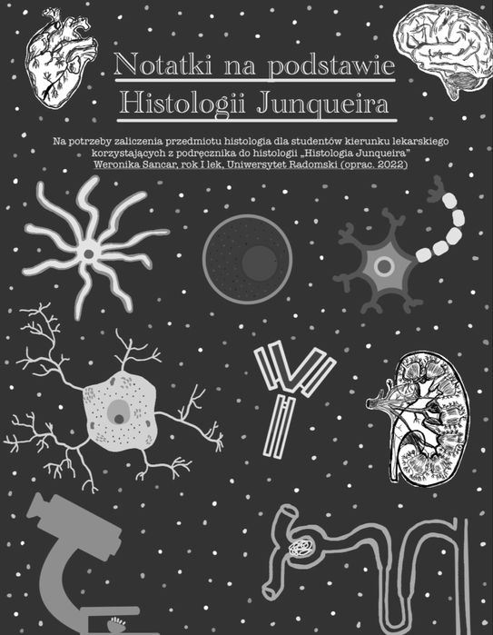 Notatki Histologia Junqueira Medycyna Lekarski