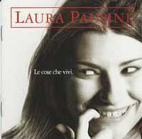 Laura Pausini, La chose che vivi (CD)